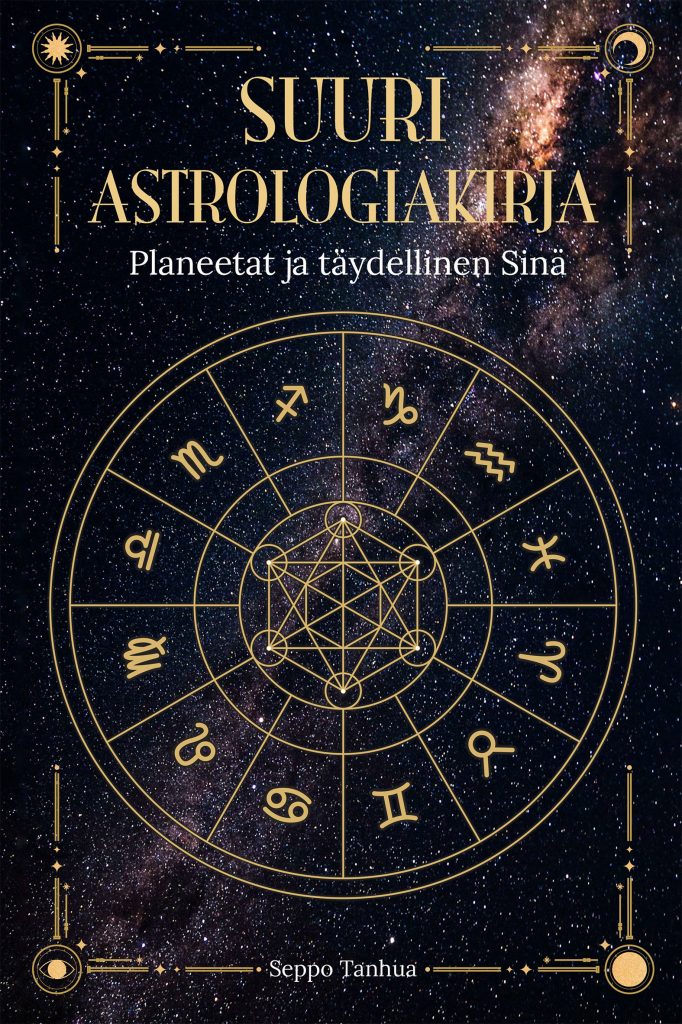 Suuri astrologiakirja - Planeetat ja täydellinen sinä 