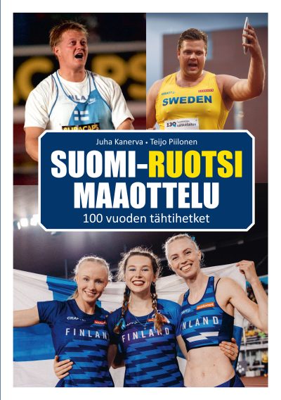 Suomi-Ruotsi maaottelu - 100 vuoden tähtihetket