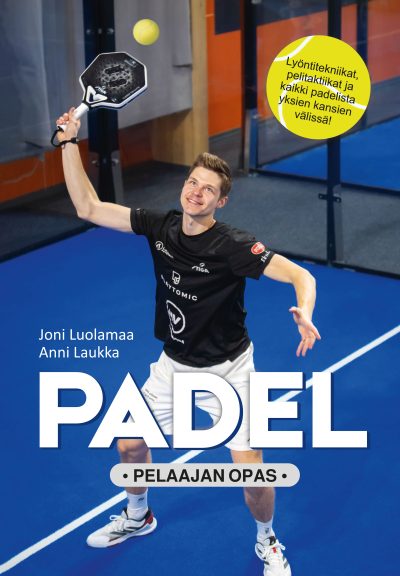 Padel - Pelaajan opas